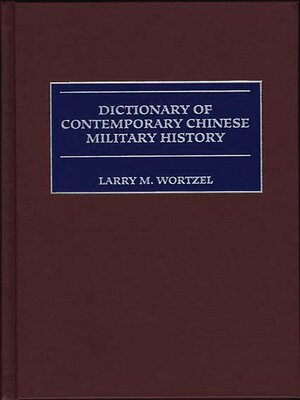 cover image of Dictionary of Contemporary Chinese Military History
